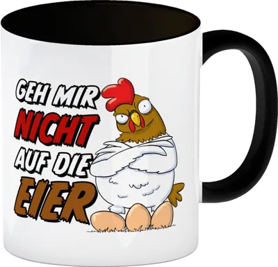 Produktbild von Geh mir nicht auf die Eier Kaffeebecher Schwarz mit genervtem Huhn