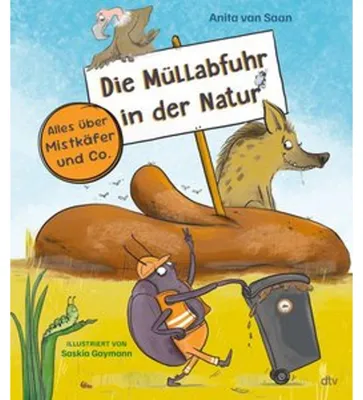 Obrázek produktu pro Die Müllabfuhr in der Natur - Alles über Mistkäfer und Co.