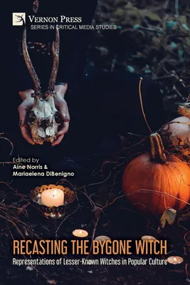 Produktbild von Recasting the Bygone Witch