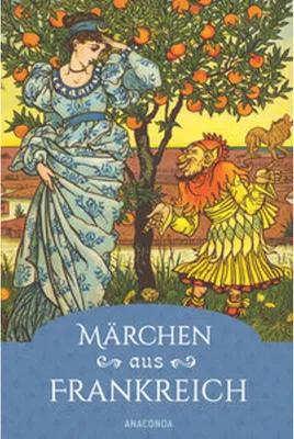 Obrázok produktu pre Märchen aus Frankreich. Ein faszinierender Querschnitt