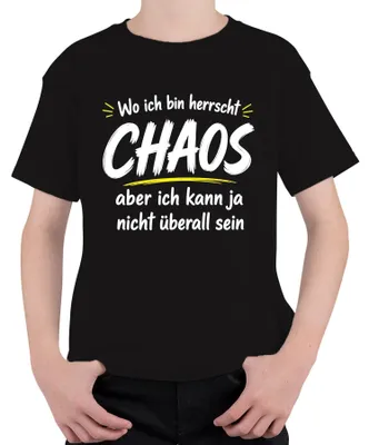 Obrázok produktu pre Kde som, tu vládze chaos. Zábavné tričko s nápisom, čierne, veľkosť 140
