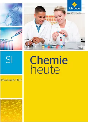 Produktbild von Chemie heute. Schulbuch. Sekundarstufe 1. Rheinland-Pfalz