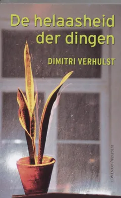 Image de De helaasheid der dingen | Dimitri Verhulst