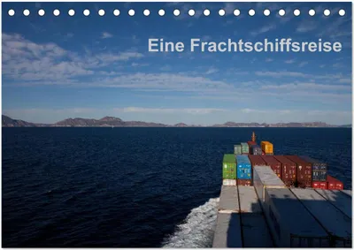 Produktbild von Eine Frachtschiffreise (Tischkalender 2025 DIN A5 quer), CALVENDO Monatskalender