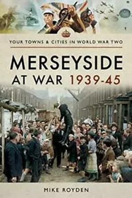 Obrázek produktu pro Merseyside at War 1939-45