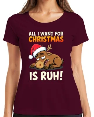 Productafbeelding van "All I Want For Christmas Is Ruh" - Grappig kerstshirt met een rendier, voor dames, kleur: bordeauxrood, maat: L