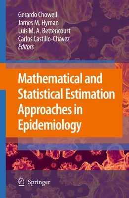 Obrázok produktu pre Mathematical and Statistical Estimation Approaches in Epidemiology