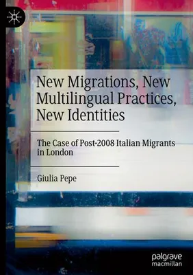 Image de New Migrations, New Multilingual Practices, New Identities