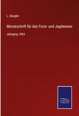 Produktbild von Monatschrift für das Forst- und Jagdwesen