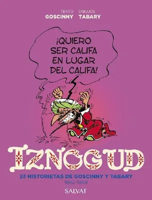 Produktbild von Iznogud. 33 Comicstrips von Goscinny und Tabary. 1962-1969
