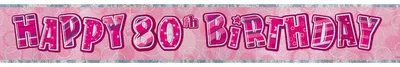 Produktbild von Geburtstags-Deko Banner zum 80. Geburtstag, pink, Folie, 274x13 cm
