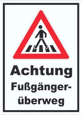 Produktbild von Schild Achtung Fußgängerüberweg A6 (105x148mm)