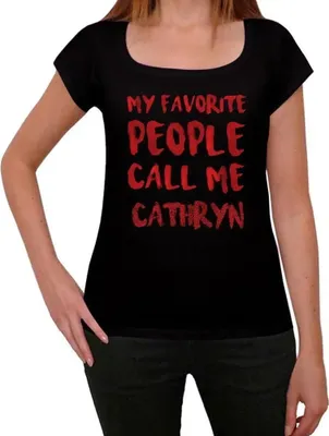 Produktbild von Damen Grafik T-Shirt Meine Lieblingsmenschen nennen mich Cathryn – My Favorite People Call Me Cathryn – Öko-Verantwortlich Vintage Jahrgang Kurzarm