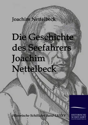 Produktbild von Die Geschichte des Seefahrers Joachim Nettelbeck