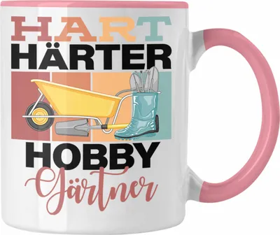 Produktbild von Trendation - Lustige Tasse für Hobbygärtner Geschenkidee Spruch "Hart Härter Hobbygärtner" (Rosa)