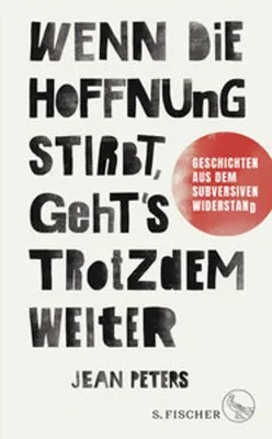 Produktbild von Wenn die Hoffnung stirbt, geht's trotzdem weiter