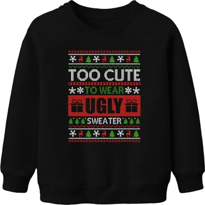 Produktbild von Too Cute To Wear Ugly Sweater - Weihnachten Xmas Christmas Uni Kinder Pullover, Schwarz, 116