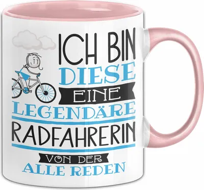 Produktbild von Radfahrerin Tasse Geschenk Ich Bin Diese Eine Legendäre Radfahrerin Von Der Alle Reden Geschenkidee Geburtstag Weihnachten (Rosa)