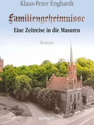 Obrázek produktu pro Familiengeheimnisse - Eine Zeitreise in die Masuren