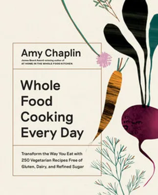 Produktbild von Whole Food Cooking Every Day
