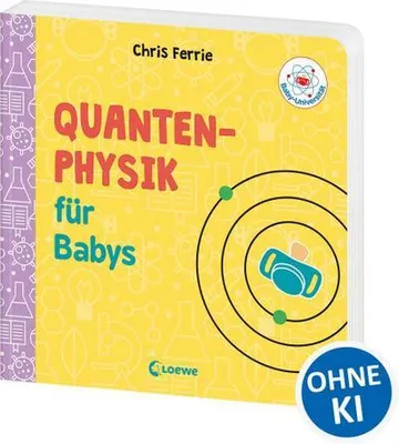 Produktbild von Baby-Universität - Quantenphysik für Babys