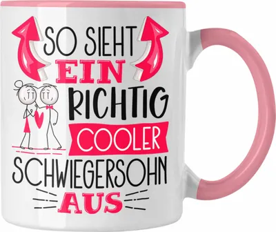 Produktbild von Trendation - Schwiegersohn Tasse Geschenk So Sieht Ein RIchtig Cooler Schwiegersohn Aus Geschenkidee Lustiger Spruch Geburtstag Becher Kaffeetasse (Rosa)