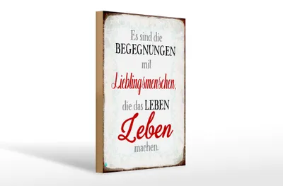 Produktbild von Holzschild Spruch 20x30cm Begegnungen Lieblingsmenschen