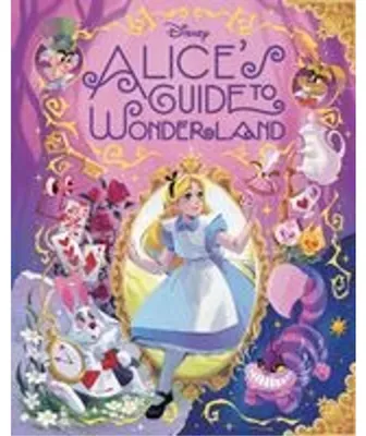 Zdjęcie produktu dla Alice's Guide to Wonderland (Disney Alice in Wonderland)