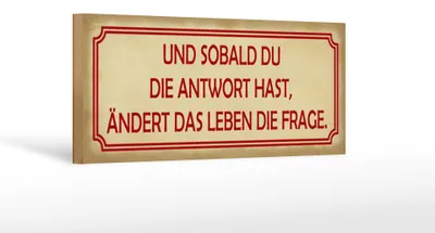 Produktbild von Holzschild Spruch 27x10cm sobald du Antwort ändert Frage