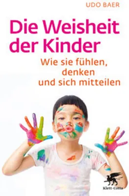 Produktbild von Die Weisheit der Kinder