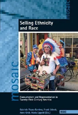 Immagine prodotto di Selling Ethnicity and Race