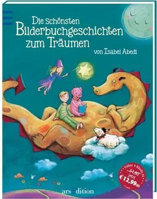 Produktbild von Die schönsten Bilderbuchgeschichten zum Träumen