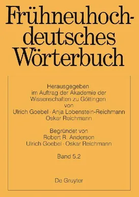 Produktbild von Frühneuhochdeutsches Wörterbuch, Band 5.2, Frühneuhochdeutsches Wörterbuch Band 5.2