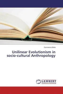 Produktbild von Unilinear Evolutionism in socio-cultural Anthropology
