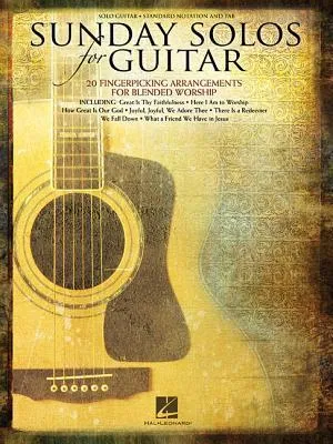 Obrázok produktu pre Sunday Solos for Guitar: 20 Fingerpicking Arrangements for Blended Worship