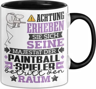 Produktbild von Paintballspieler Geschenk Tasse Lustiger Spruch Erheben Sie Sich Der Paintballspieler Betritt den Raum (Schwarz)