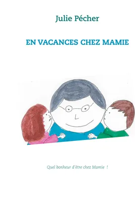 Produktbild von En vacances chez mamie