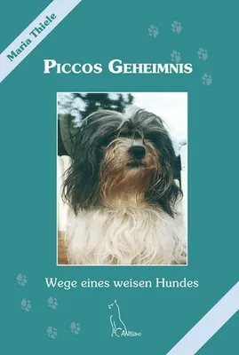 Immagine prodotto di Piccos Geheimnis: Wege eines weisen Hundes