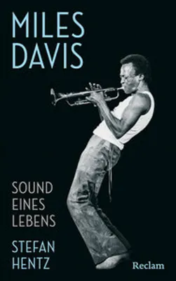 Obrázek produktu pro Miles Davis. Sound eines Lebens