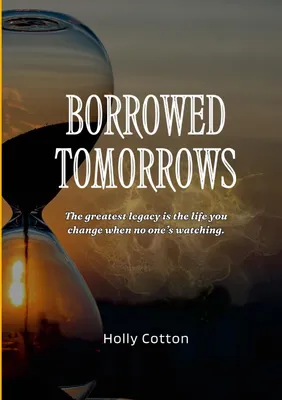 Produktbild von Borrowed Tomorrows