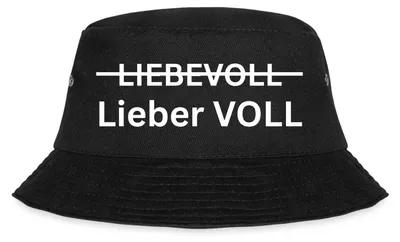 Produktbild von Spreadshirt Lieber Voll Als Liebevoll Party JGA Malle Fischerhut, S/M (Caps), Schwarz