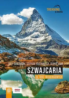 Obrázek produktu pro Szwajcaria. 36 tras trekkingowych
