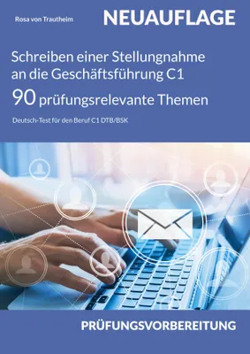 Produktbild von Schreiben einer Stellungnahme an die Geschäftsführung C1 * 90 prüfungsrelevante Themen