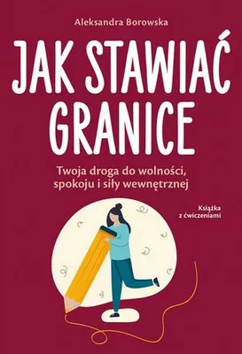 Image de Comment fixer des limites - Aleksandra Borowska