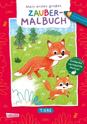 Produktbild von Ausmalbilder für Kita-Kinder: Mein erstes großes Zauber-Malbuch: Tiere