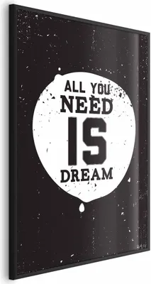 Produktbild von Posterpapier Poster - All You Need Is Dream 40x60 cm Text m-B-0048-ao-a