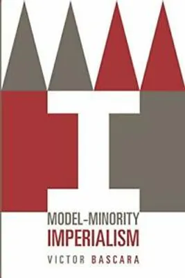 Obrázek produktu pro Model-Minority Imperialism
