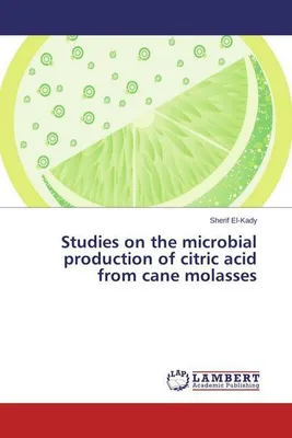 Produktbild von Studies on the microbial production of citric acid from cane molasses