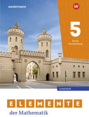Obrázok produktu pre Elemente der Mathematik SI 5. Arbeitsheft mit Lösungen. Für Berlin und Brandenburg