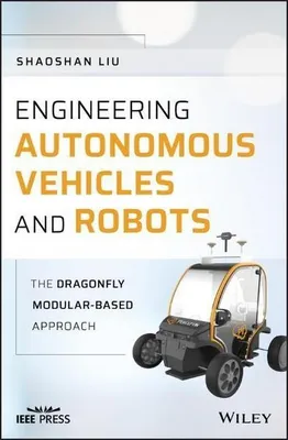 Produktbild von Engineering Autonomous Vehicles and Robots